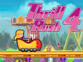 游戏Thrill Rush 4