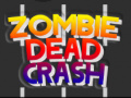 游戏Zombie Dead Crash