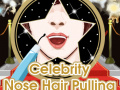 游戏Celebrity Nose Hair Pulling