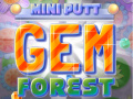 游戏Mini Putt Gem Forest