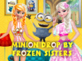 游戏Minion Drop By Frozen Sisters