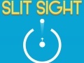 游戏Slit Sight