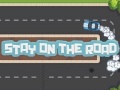 游戏Stay On The Road