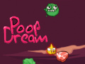 游戏Poop Dream