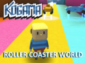 游戏Kogama Roller Coaster World