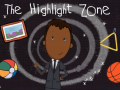 游戏The Highlight Zone