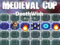 游戏Medieval Cop Deathwish Part 2