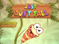 游戏Just Don't Fall
