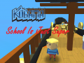游戏Kogama: School Is Just Super
