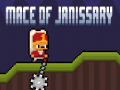 游戏Mace of Janissary