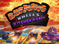 游戏Burning Wheels Kitchen Rush