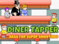 游戏Diner Tapper ...Dash for Superhero Smoothie