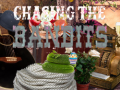 游戏Chasing the Bandits