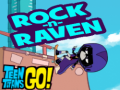游戏Teen titans go! Rock-n-raven