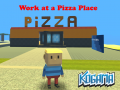 游戏Kogama: Work at a Pizza Place