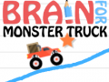 游戏Brain For Monster Truck