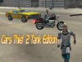 游戏Cars Thief 2 Tank Edition
