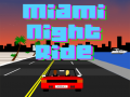 游戏Miami Night Ride 3D