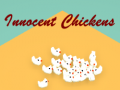 游戏Innocent Chickens