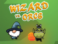 游戏Wizard vs. Orcs