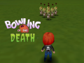 游戏Bowling of the Death