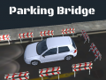 游戏3D Parking Bridge
