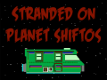 游戏Bitmen: Stranded on Planet Shiftos