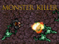 游戏Monster Killer