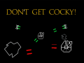 游戏Don't Get Cocky!