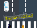 游戏Jaywalking