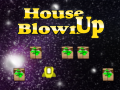 游戏House Blown Up