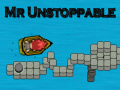 游戏Mr Unstoppable