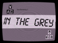 游戏In the Grey
