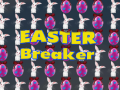 游戏Easter Breaker