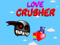 游戏Love Crusher
