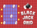 游戏Black Jack Grid