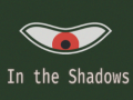 游戏In the shadows