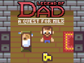游戏Legend of Dad: Quest for Milk