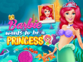 游戏Barbie Wants To Be A Princess