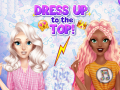 游戏Dress Up To The Top
