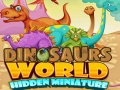 游戏Dinosaurs World Hidden Miniature