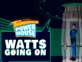 游戏The thundermans power house watts going on