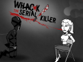 游戏Whack The Serial Killer