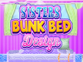 游戏Sisters Bunk Bed Design