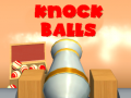 游戏Knock Balls