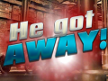 游戏He Got Away!