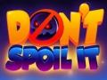 游戏Don't Spoil It