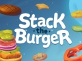 游戏Stack The Burger