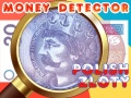游戏Money Detector Polish Zloty