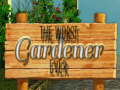 游戏The Worst Gardener ever